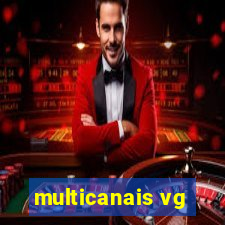 multicanais vg